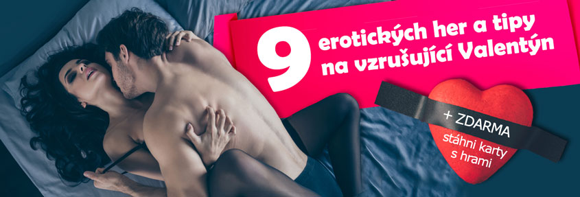 Valentýnské tipy a erotické hry